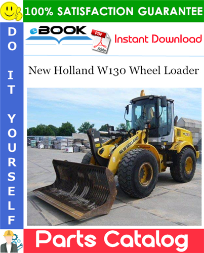 New Holland W130 Wheel Loader Parts Catalog