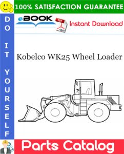 Kobelco WK25 Wheel Loader Parts Catalog