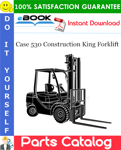 Case 530 Construction King Forklift Parts Catalog