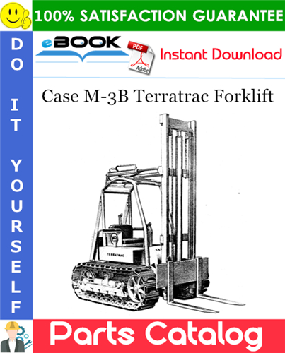 Case M-3B Terratrac Forklift Parts Catalog