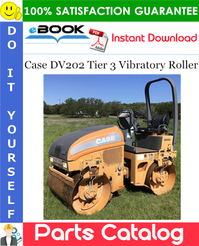 Case DV202 Tier 3 Vibratory Roller Parts Catalog