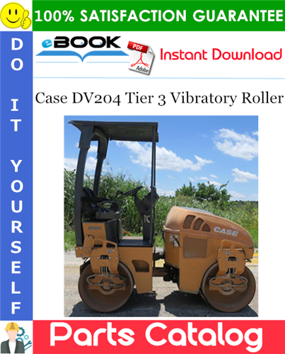 Case DV204 Tier 3 Vibratory Roller Parts Catalog