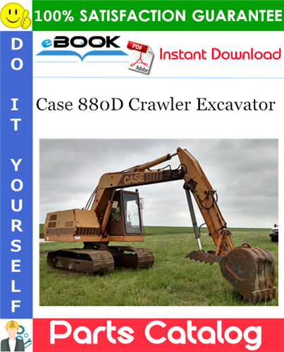 Case 880D Crawler Excavator Parts Catalog