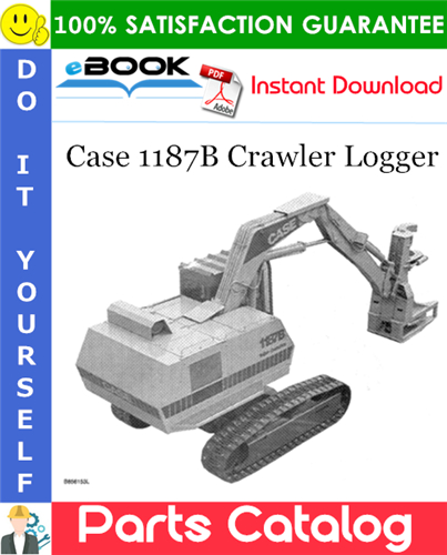 Case 1187B Crawler Logger Parts Catalog