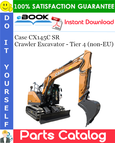 Case CX145C SR Crawler Excavator - Tier 4 (non-EU) Parts Catalog