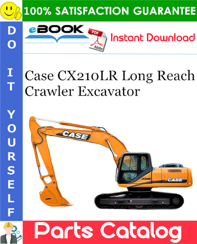 Case CX210LR Long Reach Crawler Excavator Parts Catalog