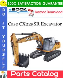 Case CX225SR Excavator Parts Catalog Manual