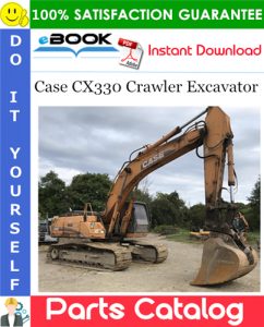 Case CX330 Crawler Excavator Parts Catalog
