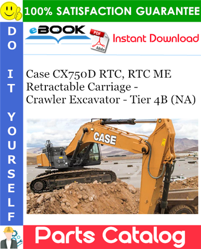 Case CX750D RTC, RTC ME Retractable Carriage - Crawler Excavator - Tier 4B (NA)