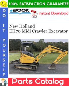New Holland EH70 Midi Crawler Excavator Parts Catalog
