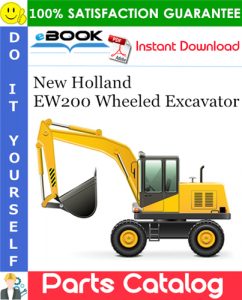 New Holland EW200 Wheeled Excavator Parts Catalog