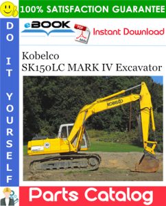 Kobelco SK150LC MARK IV Excavator Parts Catalog