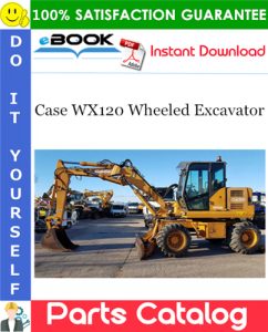 Case WX120 Wheeled Excavator Parts Catalog