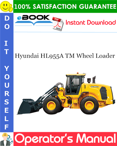 Hyundai HL955A TM Wheel Loader Operator's Manual