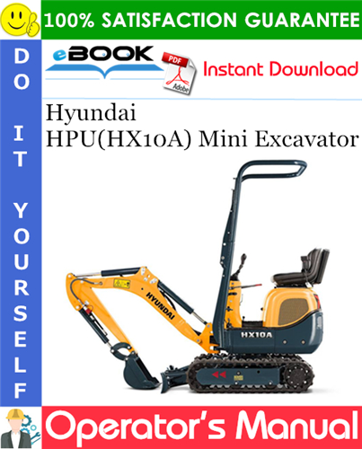 Hyundai HPU(HX10A) Mini Excavator Operator's Manual