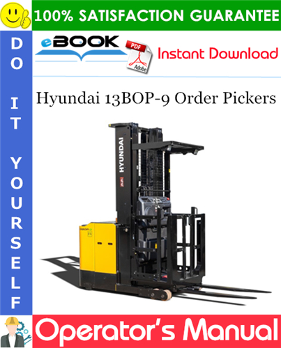 Hyundai 13BOP-9 Order Pickers Operator's Manual