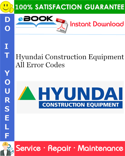 Hyundai Construction Equipment All Error Codes