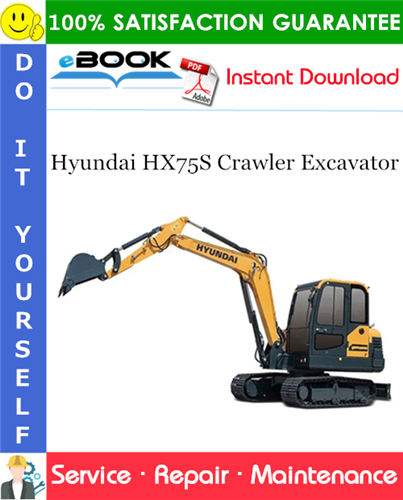 Hyundai HX75S Crawler Excavator Service Repair Manual