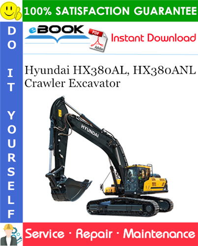Hyundai HX380AL, HX380ANL Crawler Excavator Service Repair Manual