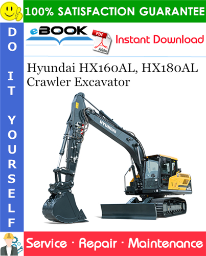 Hyundai HX160AL, HX180AL Crawler Excavator Service Repair Manual