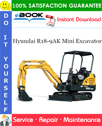 Hyundai R18-9AK Mini Excavator Service Repair Manual