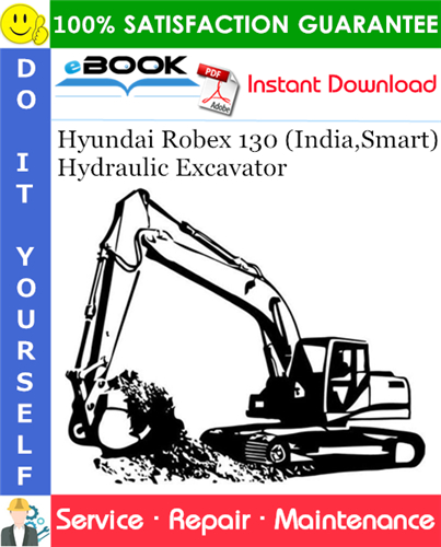 Hyundai Robex 130 (India,Smart) Hydraulic Excavator Service Repair Manual