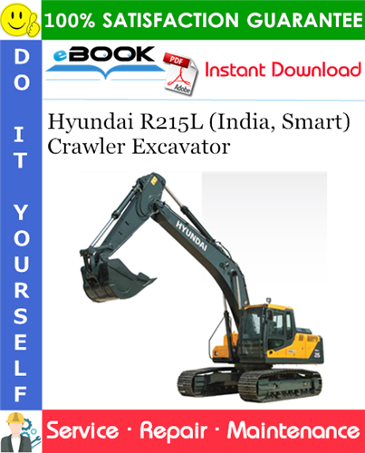 Hyundai R215L (India, Smart) Crawler Excavator Service Repair Manual