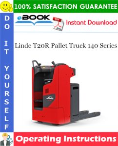 Linde T20R Pallet Truck 140 Series Operating Instructions (SN. before N00147)