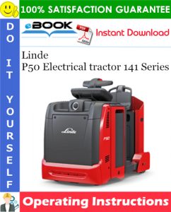 Linde P50 Electrical tractor 141 Series Operating Instructions