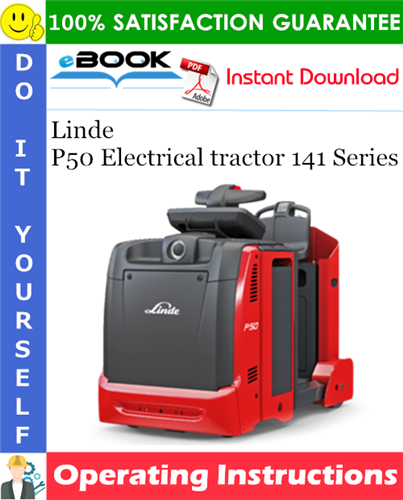 Linde P50 Electrical tractor 141 Series Operating Instructions