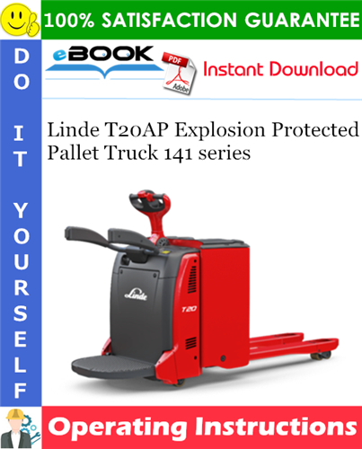 Linde T20AP Explosion Protected Pallet Truck 141 series Operating Instructions