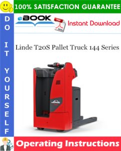 Linde T20S Pallet Truck 144 Series Operating Instructions (SN. before N01093)
