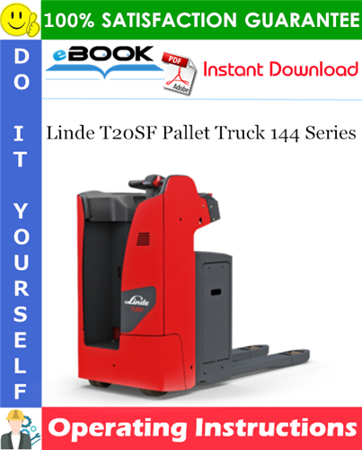 Linde T20SF Pallet Truck 144 Series Operating Instructions