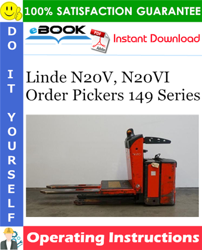 Linde N20V, N20VI Order Pickers 149 Series Operating Instructions