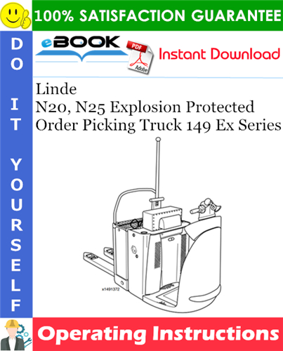 Linde N20, N25 Explosion Protected Order Picking Truck 149 Ex Series Operating Instructions