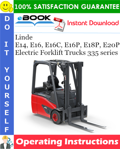 Linde E14, E16, E16C, E16P, E18P, E20P Electric Forklift Trucks 335 series
