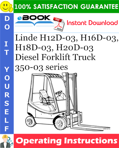 Linde H12D-03, H16D-03, H18D-03, H20D-03 Diesel Forklift Truck 350-03 series