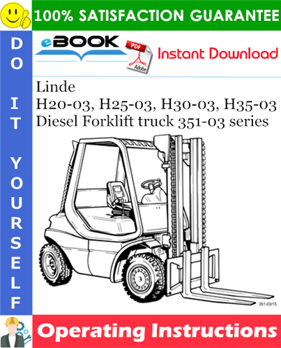 Linde H20-03, H25-03, H30-03, H35-03 Diesel Forklift truck 351-03 series