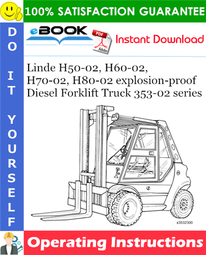 Linde H50-02, H60-02, H70-02, H80-02 explosion-proof Diesel Forklift Truck