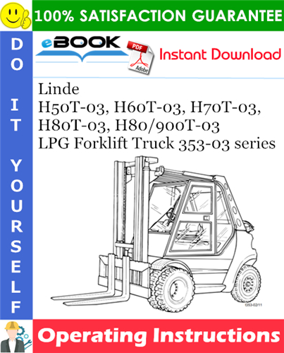 Linde H50T-03, H60T-03, H70T-03, H80T-03, H80/900T-03 LPG Forklift Truck