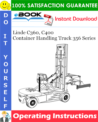 Linde C360, C400 Container Handling Truck 356 Series Operating Instructions