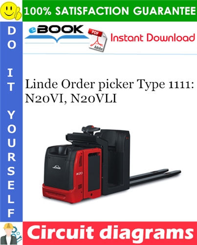 Linde Order picker Type 1111: N20VI, N20VLI Circuit diagrams