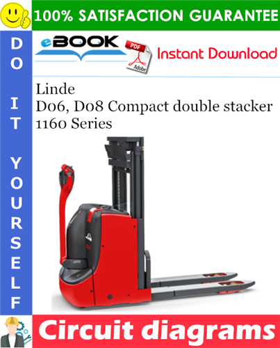 Linde D06, D08 Compact double stacker 1160 Series Circuit diagrams