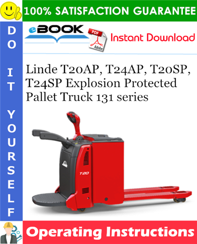Linde T20AP, T24AP, T20SP, T24SP Explosion Protected Pallet Truck 131 series