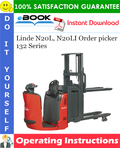 Linde N20L, N20LI Order picker 132 Series Operating Instructions