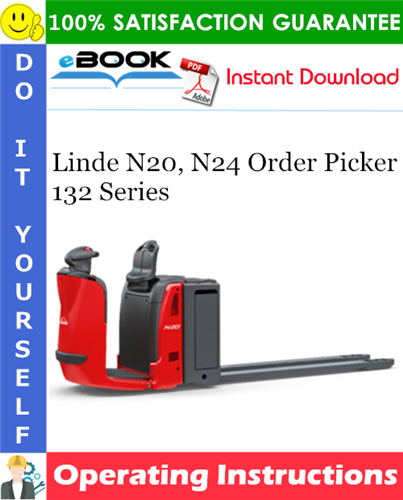 Linde N20, N24 Order Picker 132 Series Operating Instructions
