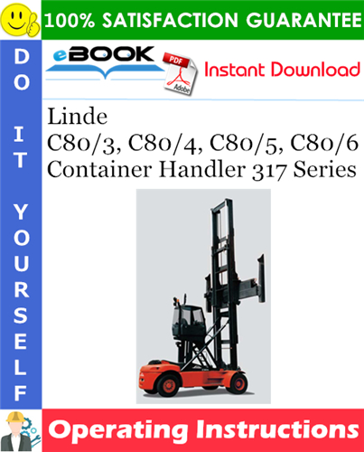 Linde C80/3, C80/4, C80/5, C80/6 Container Handler 317 Series Operating Instructions