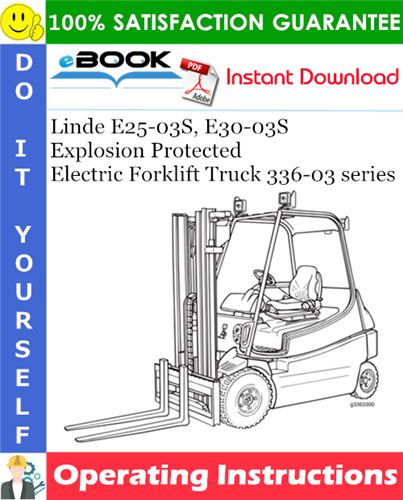 Linde E25-03S, E30-03S Explosion Protected Electric Forklift Truck