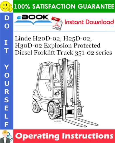 Linde H20D-02, H25D-02, H30D-02 Explosion Protected Diesel Forklift Truck