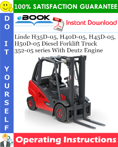 Linde H35D-05, H40D-05, H45D-05, H50D-05 Diesel Forklift Truck 352-05 series With Deutz Engine